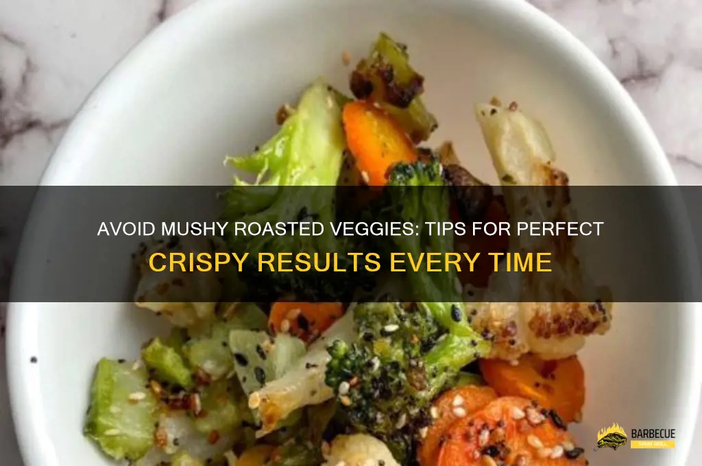 Avoid Mushy Veggies: Pro Tips for Perfectly Caramelized Roasting